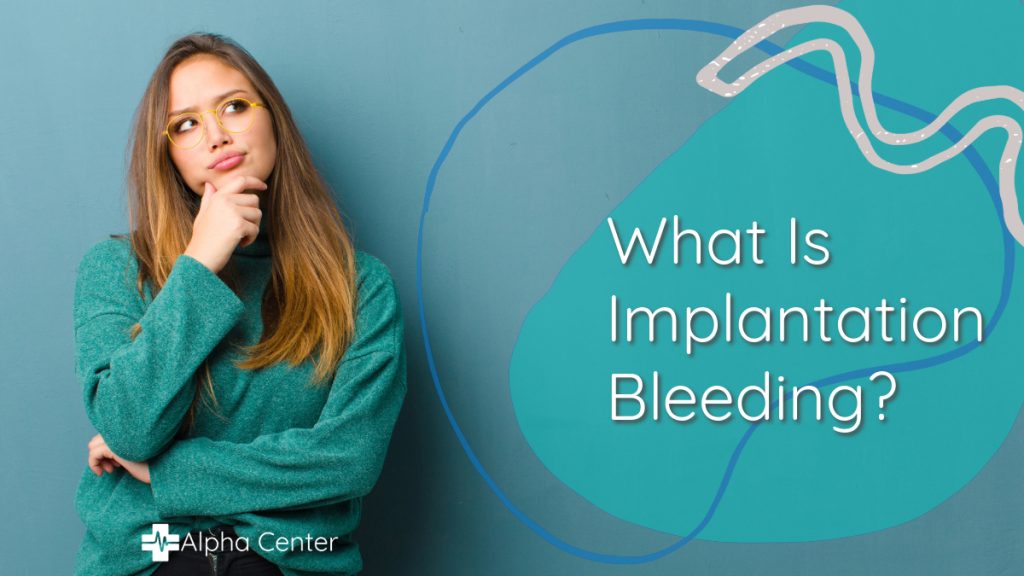 implantation bleeding woman wondering pregnancy information